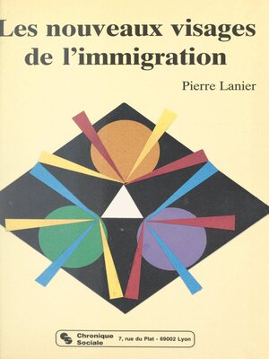 cover image of Les nouveaux visages de l'immigration